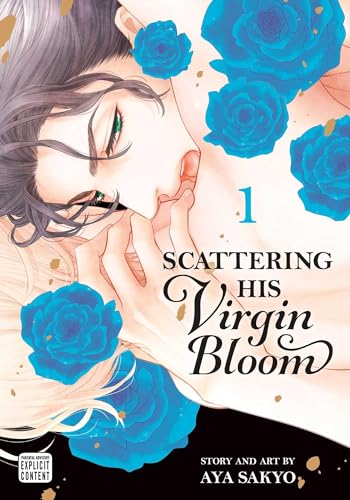 Scattering His Virgin Bloom, Vol. 1: Volume 1 (SCATTERING HIS VIRGIN BLOOM GN, Band 1) von Sublime