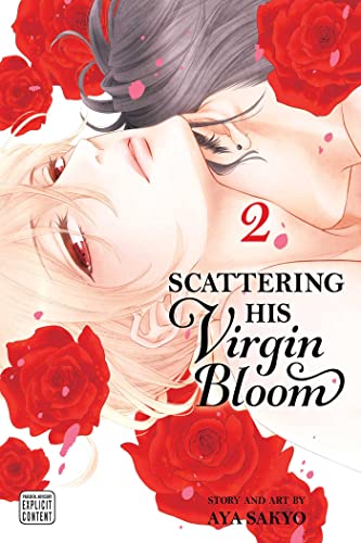 Scattering His Virgin Bloom, Vol. 2: Volume 2 (SCATTERING HIS VIRGIN BLOOM GN, Band 2)
