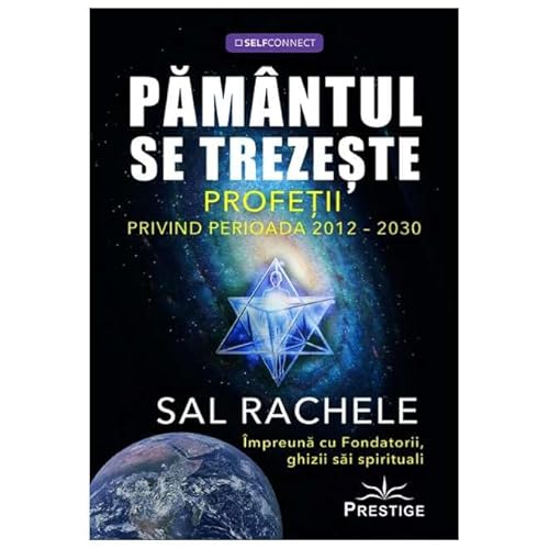 Pamantul Se Trezeste. Profetii Privind Perioada 2012-2030 Pamantul Se Trezeste. Profetii Privind Perioada 2012-2030 von Prestige