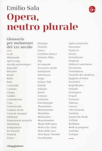 Opera, neutro plurale (La cultura) von Il Saggiatore