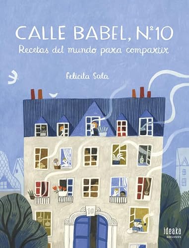 Calle Babel, nº 10: Recetas del mundo para compartir (IDEAKA)