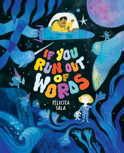 If You Run Out of Words: A Picture Book von Abrams Books