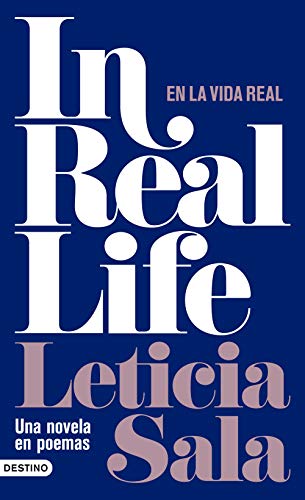 In Real Life: Una novela en poemas (Áncora & Delfín)