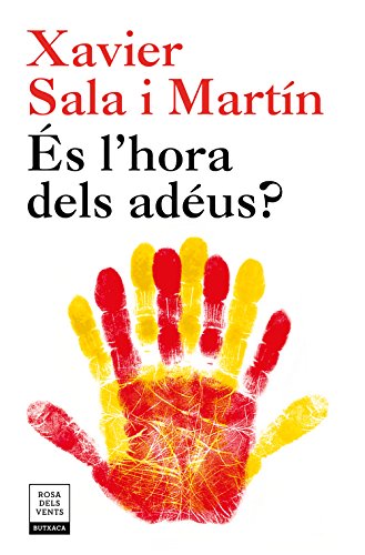 És l'hora dels adéus? (Ed. actualitzada) (Narrativa) von Debutxaca