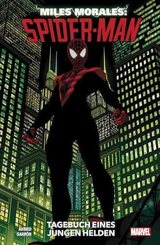 Miles Morales: Spider-Man - Neustart: Bd. 1: Tagebuch eines jungen Helden von Panini