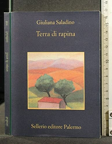 Terra di rapina (La memoria) von Sellerio Editore Palermo