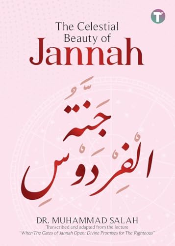 The Celestial Beauty of Jannah von Tertib Publishing