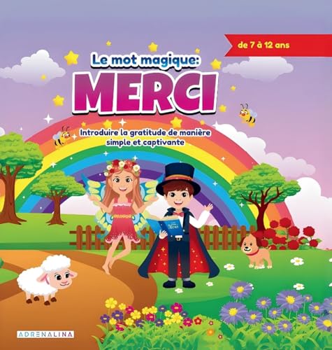 La Magie du Merci: Cultiver la Gratitude chez les Enfants von Afnil