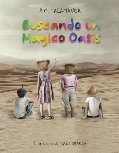 Buscando un Mágico Oasis von Independently published