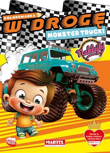 Kolorowanka W drogę. Monster Trucki z naklejkami Kolorowanka W drogę. Monster Trucki z naklejkami von Martel