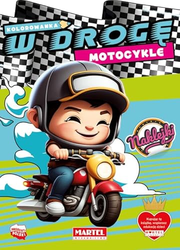 Kolorowanka W drogę. Motocykle z naklejkami von Martel