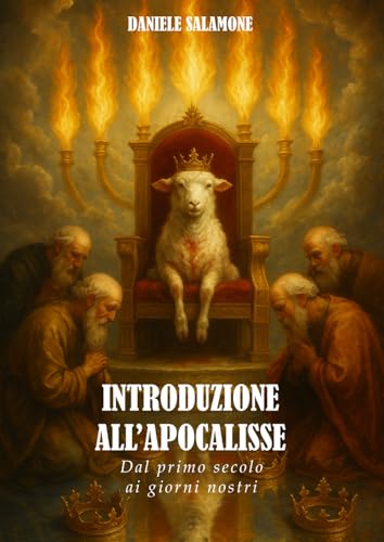 Introduzione all'Apocalisse: Dal primo secolo ai giorni nostri von Independently published