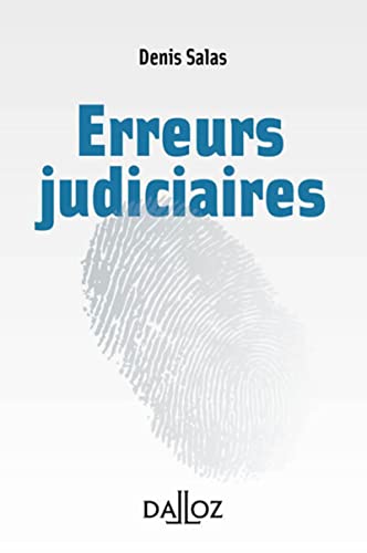 Les erreurs judiciaires von DALLOZ