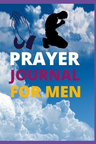 PRAYER JOURNAL FOR MEN von Lulu.com