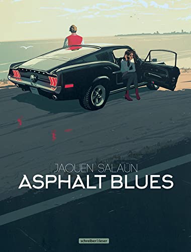 Asphalt Blues von Schreiber + Leser