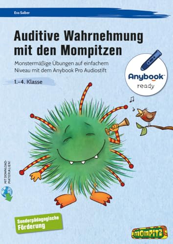Auditive Wahrnehmung mit den Mompitzen - Anybook: Monstermäßige Übungen auf einfachem Niveau mit dem Anybook Pro Audiostift (1. bis 4. Klasse) von Persen Verlag i.d. AAP