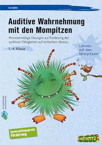 Auditive Wahrnehmung mit den Mompitzen - SoPäd: Monstermäßige Übungen zur Förderung der auditiven Fähigkeiten auf einfachem Niveau (1. bis 4. Klasse) von Persen Verlag i.d. AAP