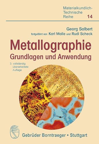 Metallographie: Grundlagen und Anwendung (Materialkundlich-Technische Reihe) von Borntraeger