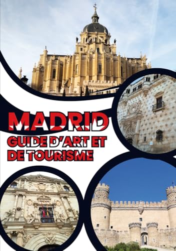 MADRID - Guide d’art et de tourisme von Mowgli