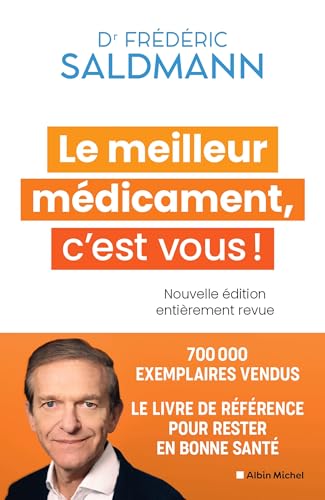 Le Meilleur Médicament, c'est vous ! (Edition 2024) von ALBIN MICHEL