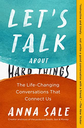 Let's Talk About Hard Things: The Life-Changing Conversations That Connect Us (A Guide for Difficult Conversations) von Simon & Schuster
