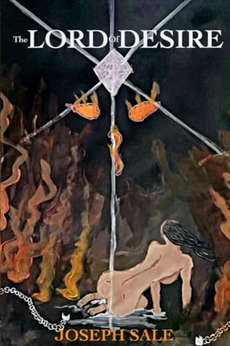 THE LORD OF DESIRE (Epic Poetry)