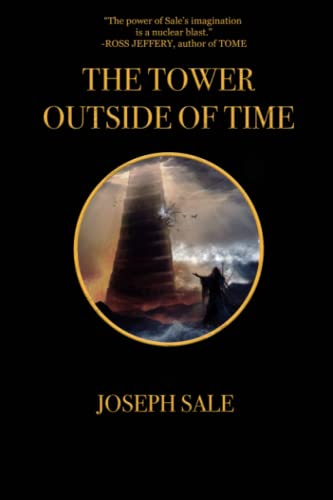 THE TOWER OUTSIDE OF TIME (The Illuminad, Band 3)