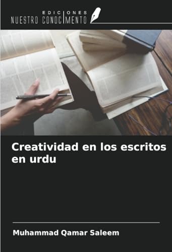 Creatividad en los escritos en urdu von Ediciones Nuestro Conocimiento