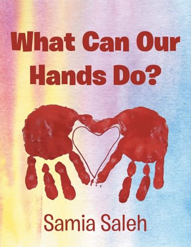 What Can Our Hands Do? von Page Publishing