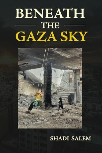 Beneath the Gaza Sky Beneath the Gaza Sky von Fomite