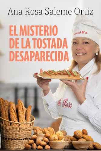 El misterio de la tostada desaparecida (COCIANA) von Independently published