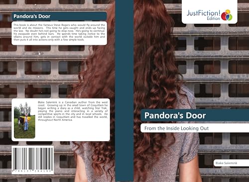 Pandora's Door: From the Inside Looking Out von JustFiction Edition
