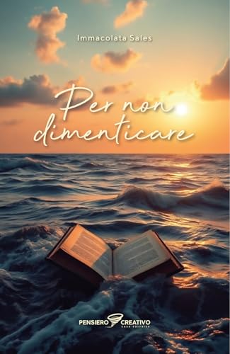 Per non dimenticare (Poesia) von Agenzia Pensiero Creativo