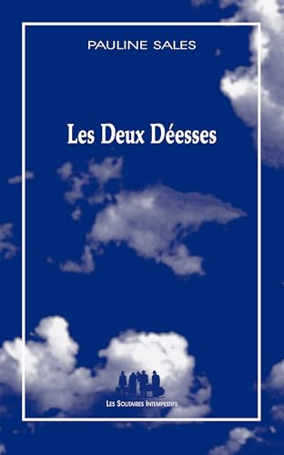 Les Deux Déesses: Déméter et Perséphone une histoire de mère et de fille von SOLITAIRES INT