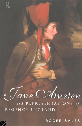 Jane Austen and Representations of Regency England Jane Austen and Representations of Regency England von Routledge