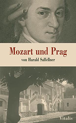 Mozart und Prag Mozart und Prag