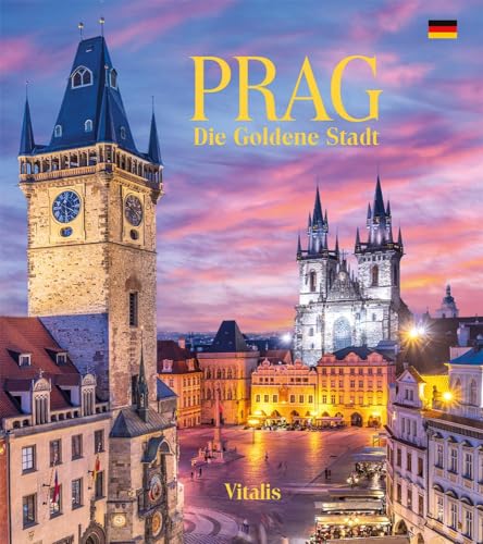 Prag: Die Goldene Stadt von VITALIS
