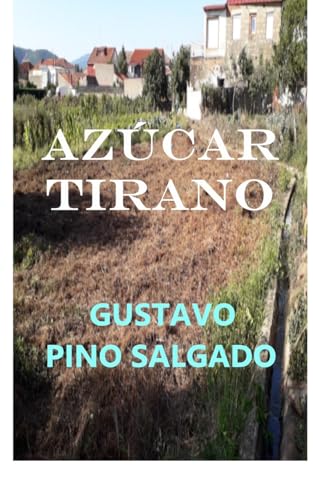 Azúcar tirano von Blurb