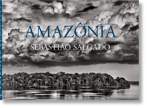 Sebastião Salgado. Amazônia von TASCHEN