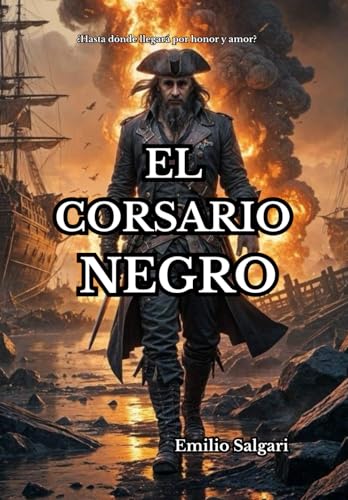 EL CORSARIO NEGRO EL CORSARIO NEGRO von Independently published