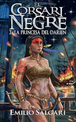 El Corsari Negre 3. La princesa del Darién El Corsari Negre 3. La princesa del Darién von Edicions Excalibur