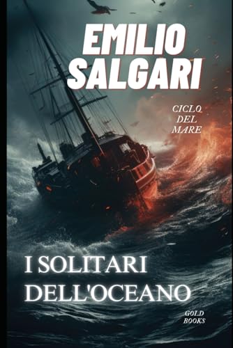 I solitari dell'oceano von Independently published