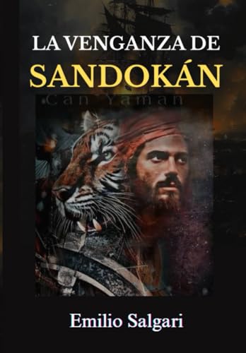 LA VENGANZA DE SANDOKÁN LA VENGANZA DE SANDOKÁN von Independently published