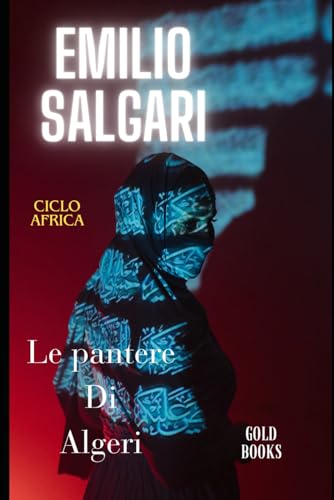 Le pantere di Algeri Le pantere di Algeri von Independently published