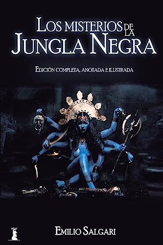 Los Misterios de la Jungla Negra: Edición completa, anotada e ilustrada Los Misterios de la Jungla Negra: Edición completa, anotada e ilustrada von CREATESPACE