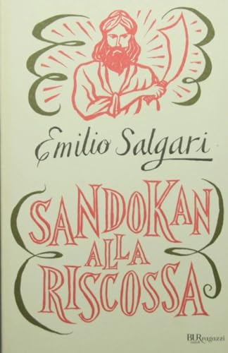Sandokan alla riscossa (Bur ragazzi, Band 53) von Rizzoli - RCS Libri