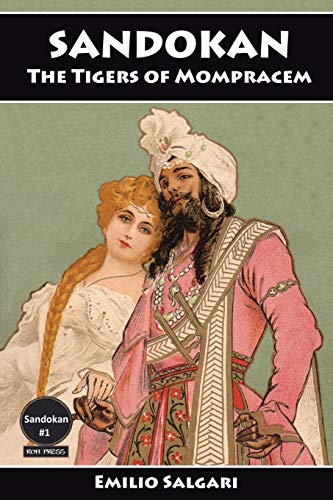 Sandokan: The Tigers of Mompracem Sandokan: The Tigers of Mompracem