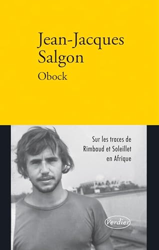 Obock: Rimbaud et Soleillet en Afrique von VERDIER