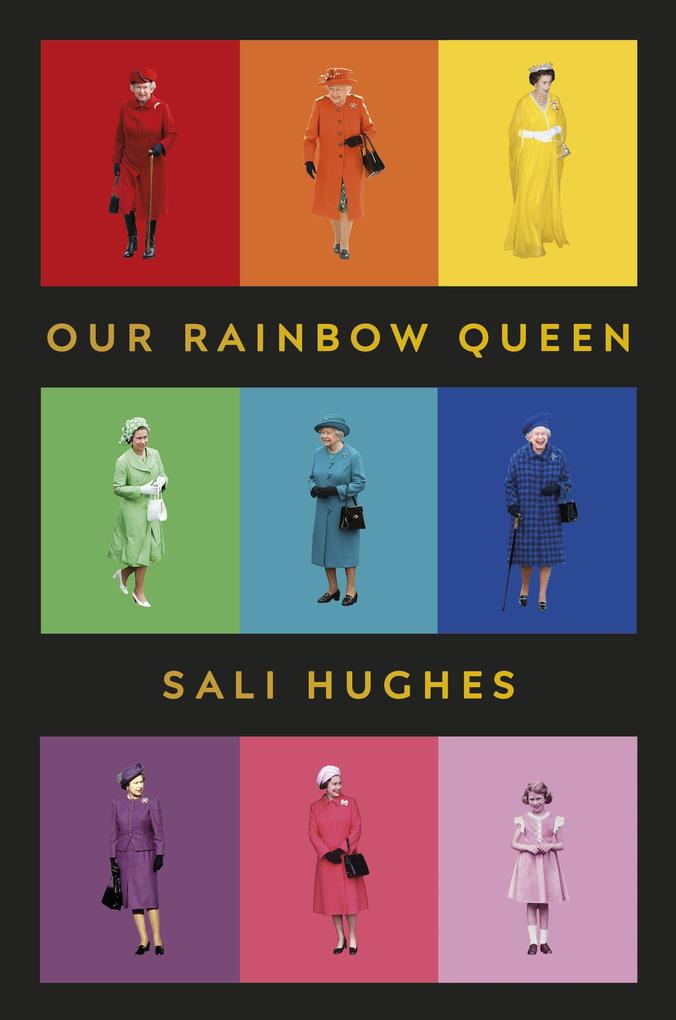 Our Rainbow Queen von Random House UK Ltd