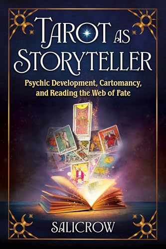 Tarot as Storyteller: Psychic Development, Cartomancy, and Reading the Web of Fate von Destiny Books